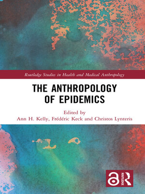 cover image of The Anthropology of Epidemics